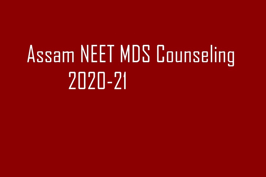 Assam NEET MDS Counseling 2020