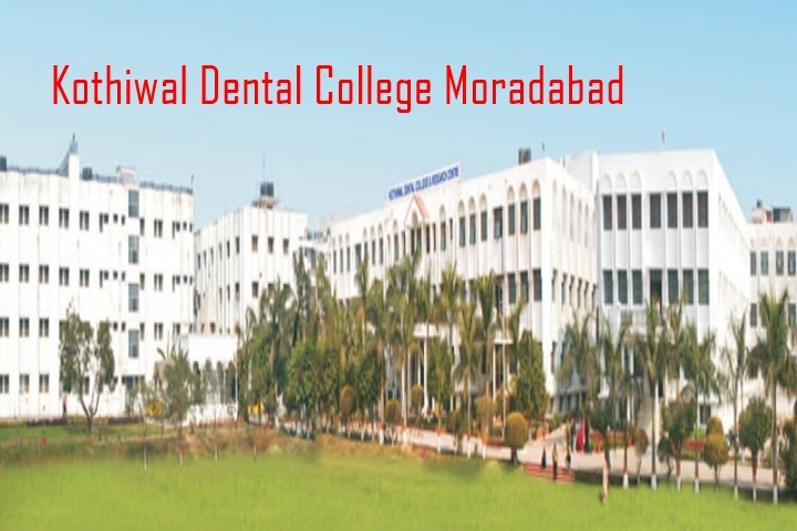 kothiwal dental college