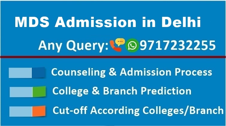 MDS Admission in Delhi