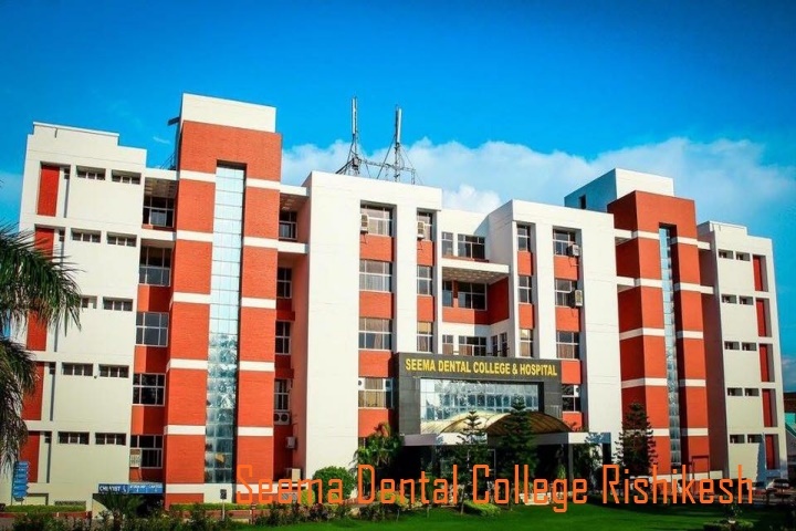 Seema Dental College Rishikesh