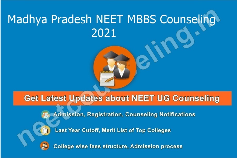 Madhya Pradesh NEET MBBS Counseling 2021