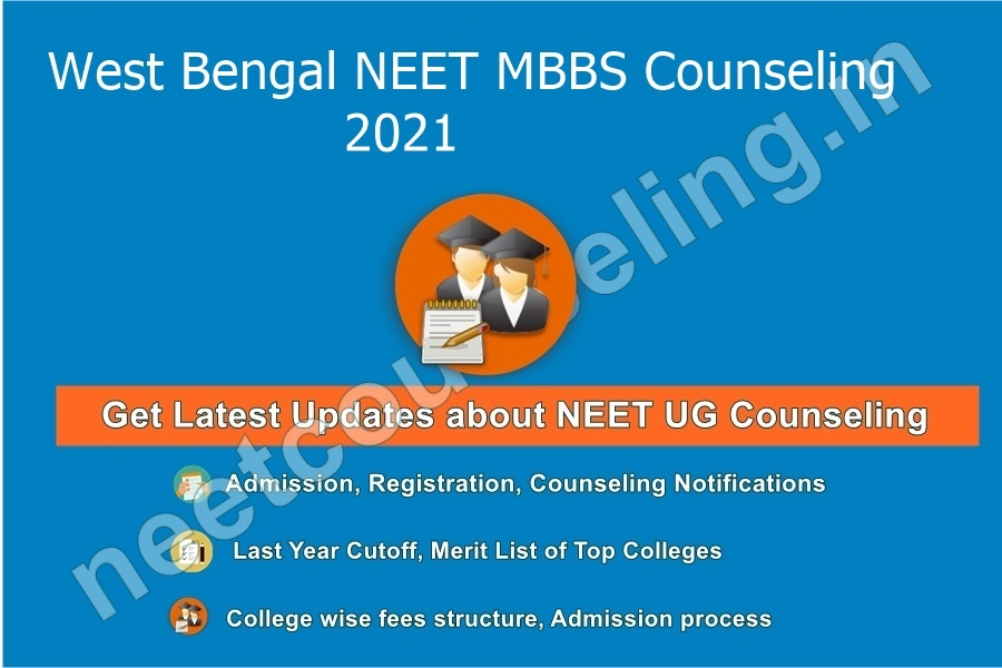 West Bengal NEET MBBS Counseling 2021