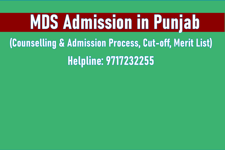 Punjab NEET MDS Counselling 2024 Registration, Seat Allotment
