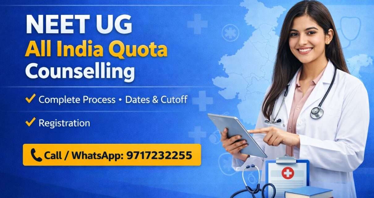 NEET UG all india quota counselling 2026 guidance for MBBS and BDS admission
