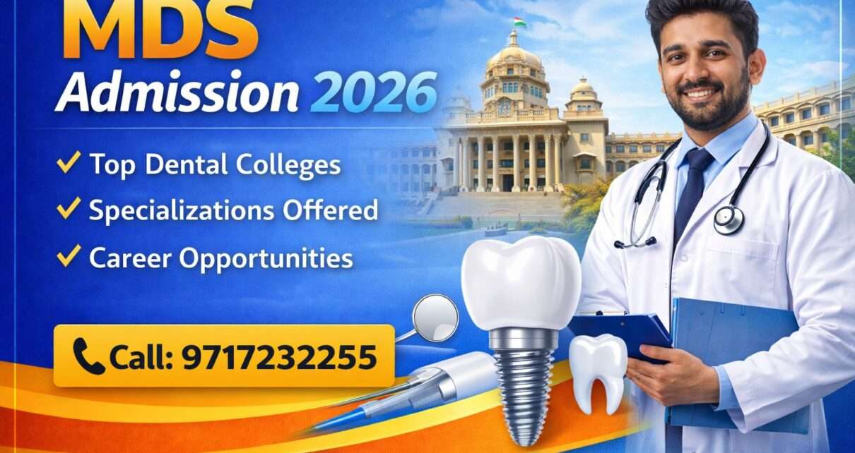 MDS Admission 2026 - Guide for NEET MDS Counselling, Colleges, and Seat Allotment