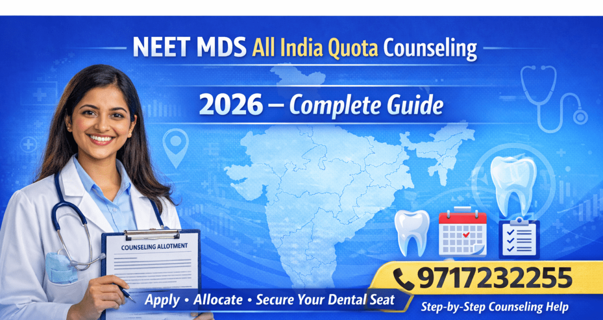 NEET MDS All India Quota Counseling 2026 complete guide for dental admission and seat allotment