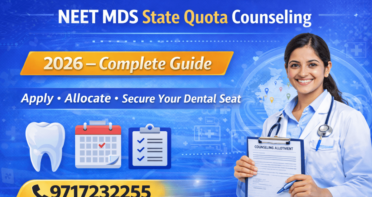 NEET MDS State Quota Counselling 2026 complete guide for dental PG admission and seat allotment