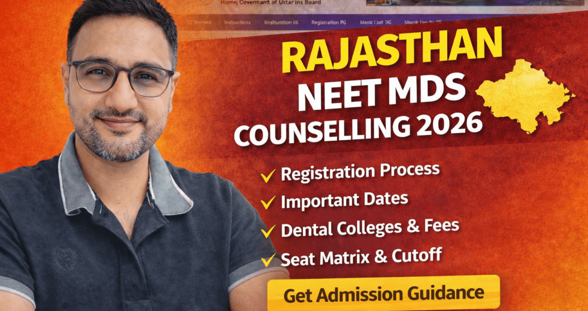 Rajasthan NEET MDS Counselling 2026 registration dates, eligibility, fees, cutoff, and dental colleges list